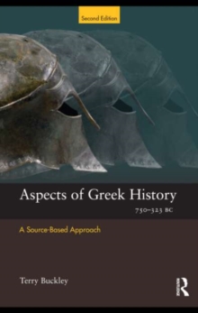 Image for Aspects of Greek history 750-323BC: a source-based approach