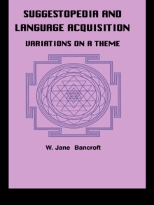 Image for Suggestopedia and language acquisition: variations on a theme