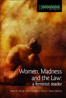 Image for Women, Madness and the Law: A Feminist Reader