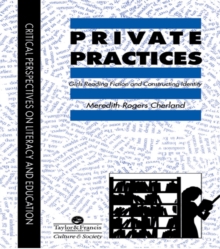 Image for Private Practices: Girls Reading Fiction And Constructing Identity