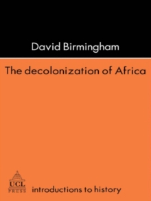 Image for The decolonization of Africa