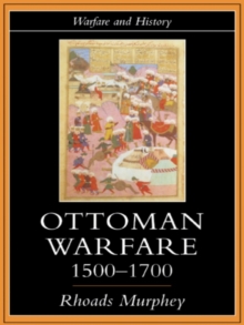 Image for Ottoman warfare, 1500-1700