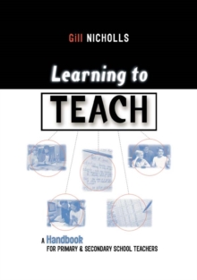 Image for Learning to teach: a handbook for primary & secondary school teachers