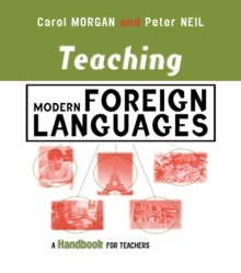 Image for Teaching modern foreign languages: a handbook for teachers