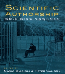 Image for Scientific authorship: credit and intellectual property in science