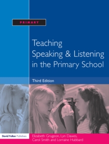 Image for Teaching speaking & listening in the primary school