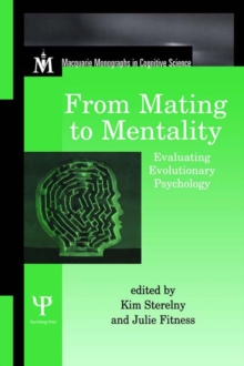 Image for From Mating to Mentality: Evaluating Evolutionary Psychology : Proceedings of the Macquarie Centre for Cognitive Science Workshop on Evolutionary Psychology