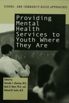 Image for Providing mental health services to youth where they are: school- and community-based approaches