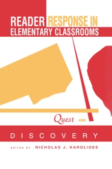 Image for Reader Response in Elementary Classrooms: Quest and Discovery