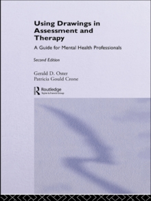 Image for Using drawings in assessment and therapy: a guide for mental health professionals