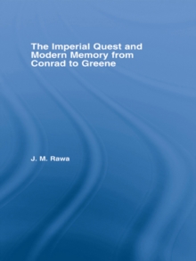 Image for The Imperial Quest and Modern Memory from Conrad to Greene