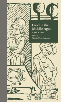 Image for Food in the Middle Ages: a book of essays