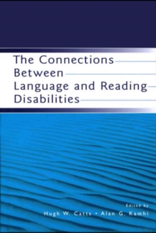 Image for The Connections Between Language and Reading Disabilities