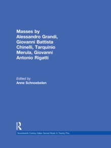 Image for Masses by Alessandro Grandi, Giovanni Battista Chinelli, Giovanni Rigatti, Tarquinio Merula