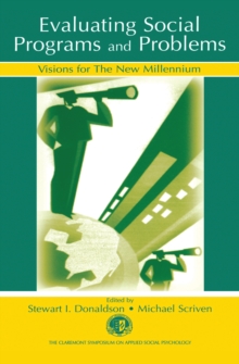 Image for Evaluating social programs and problems: visions for a new millennium