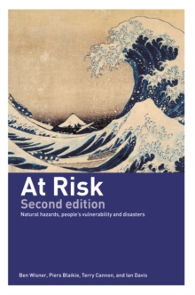 Image for At Risk: Natural Hazards, People's Vulnerability and Disasters
