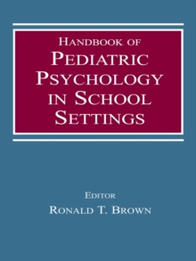 Image for Handbook of pediatric psychology in school settings