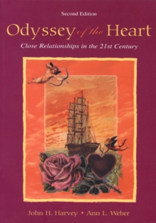 Image for Odyssey of the Heart: The Search for Closeness, Intimacy, and Love