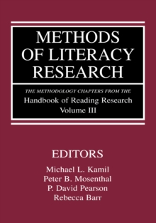 Image for Methods of literacy research: the methodology chapters from The handbook of reading research volume III