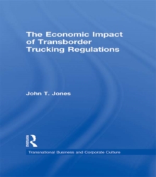 Image for The Economic Impact of Transborder Trucking Regulations
