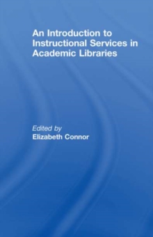 Image for An introduction to instructional services in academic libraries