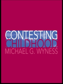 Image for Contesting childhood.