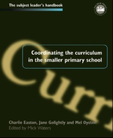 Image for Coordinating the curriculum in the smaller primary school