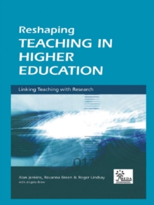 Image for Reshaping Teaching in Higher Education: Linking Teaching With Research