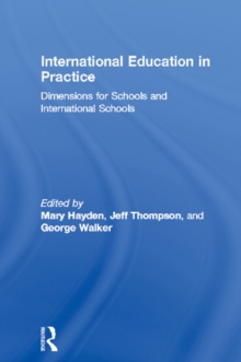 Image for International Education in Practice: Dimensions for National & International Schools