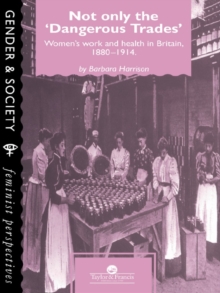 Image for Women, health and labour, 1880-1914.