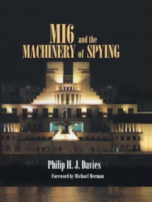 Image for MI6 and the machinery of spying