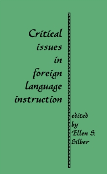 Image for Critical issues in foreign language instruction