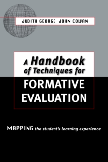 Image for A handbook of techniques for formative evaluation: mapping the student's learning experience