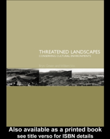 Image for Threatened Landscapes: Conserving Cultural Environments