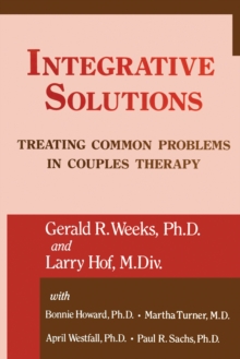 Image for Integrative solutions: treating common problems in couples therapy