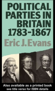 Image for Political parties in Britain: 1783-1867