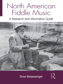 Image for North American Fiddle Music: A Research and Information Guide
