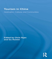 Image for Tourism in China: destination, cultures and communities