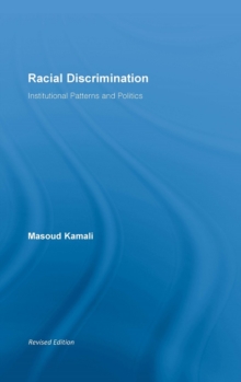 Image for Racial discrimination: institutional patterns and politics