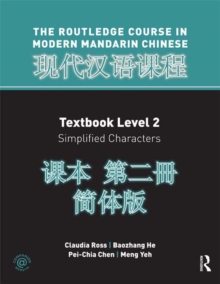 Image for Routledge course in modern Mandarin Chinese.: (Level 2 (simple)