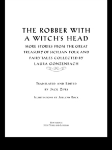 Image for The robber with a witch's head: more stories from the great treasury of Sicilian folk and fairy tales