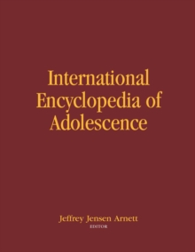 Image for Routledge international encyclopedia of adolescence: a historical and cultural survey of young people around the world