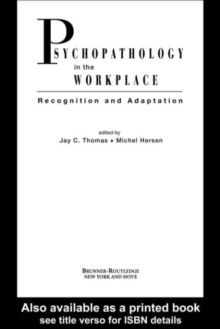 Image for Psychopathology in the workplace: recognition and adaptation