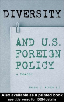 Image for Diversity and U.S. foreign policy: a reader