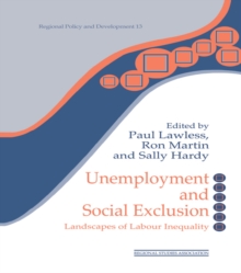 Image for Unemployment and social exclusion: landscapes of labour inequality