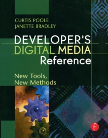 Image for Developer's digital media reference: new tools, new methods
