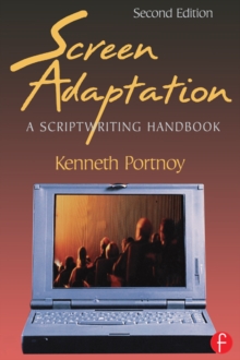 Image for Screen adaptation: a scriptwriting handbook