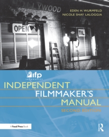 Image for IFP/Los Angeles Independent Filmmaker's Manual