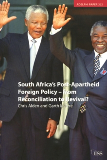 Image for South Africa's Post Apartheid Foreign Policy: From Reconciliation to Revival?