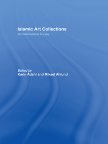 Image for Islamic art collections: an international survey